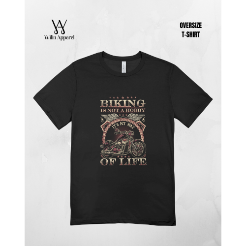 Kaos Unisex Oversize Biking is not a hobby